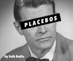 seth godin placebo