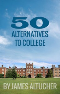 50 Alternatives To College / University