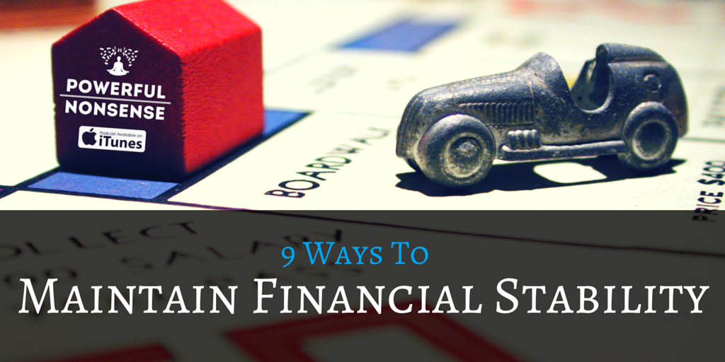 9 Ways To Maintain Financial Stability